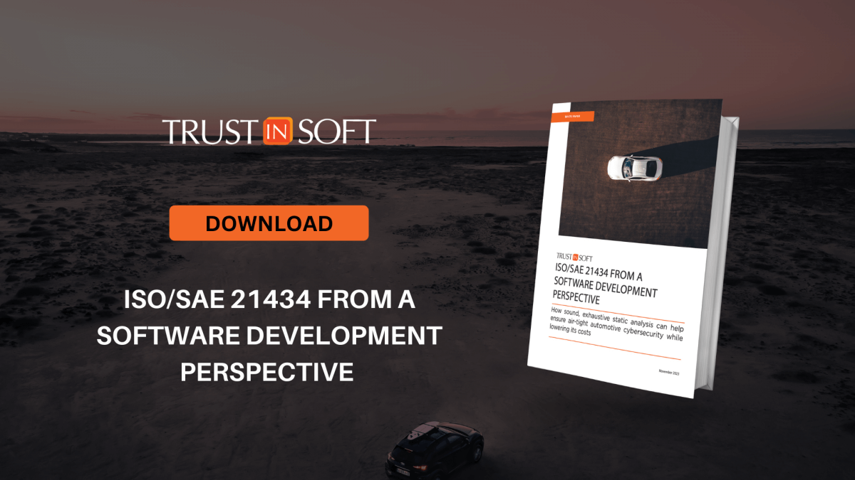 Download the white paper: ISO/SAE 21434 FROM A SOFTWARE DEVELOPMENT PERSPECTIVE