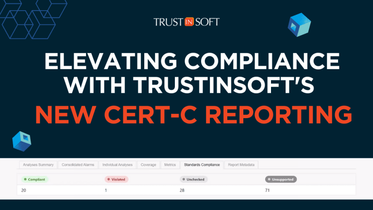 Elevating Compliance with TrustInSoft's New SEI CERT-C Reporting